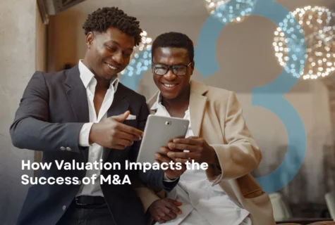 How Valuation Impacts the Success of Mergers and Acquisitions