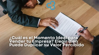 ¿Cuál es el Momento Ideal para Vender tu Empresa?